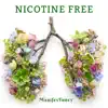 ManifesTunes - Nicotine Free - Single